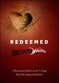 Redeemed A Devotional Based on the #1 Classic Song That Has Inspired Millions by  
