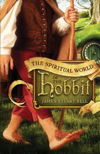 The Spiritual World of the Hobbit  by  