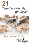 21 Teen Devotionals... for Guys!,  by Aleathea Dupree