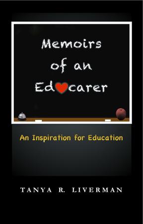 Memoirs of an Educarer,An Inspiration for Education by Aleathea Dupree Christian Book Reviews And Information
