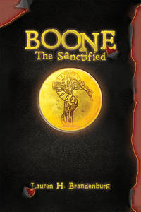 Boone: The Forgotten The Books of the Gardener by  