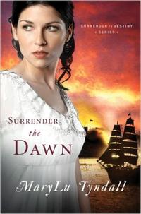 Surrender the Dawn Surrender to Destiny Series #3 by  