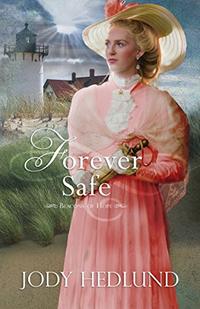 Forever Safe Beacons of Hope - Book 4 by  