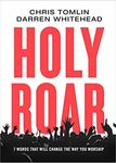 Holy Roar, 7 Words That Will Change The Way You Worship by Aleathea Dupree