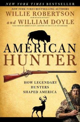 American Hunter,How Legendary Hunters Shaped America by Aleathea Dupree Christian Book Reviews And Information