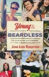 Young and Beardless, The Search for God, Purpose, and a Meaningful Life by Aleathea Dupree