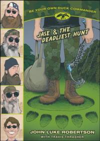Jase and the Deadliest Hunt  by  