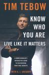 Know Who You Are. Live Like It Matters., A Homeschooler's Interactive Guide to Discovering Your True Identity by Aleathea Dupree