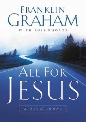 All For Jesus,A Devotional by Aleathea Dupree Christian Book Reviews And Information