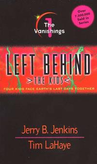The Vanishings, Left Behind: The Kids #1  by Aleathea Dupree