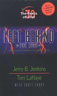 The Perils of Love, Left Behind: The Kids #38  by Aleathea Dupree